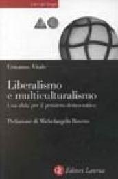 Liberalismo e multiculturalismo. Una sfida per il pensiero democratico