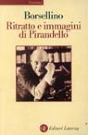 Ritratto e immagini di Pirandello