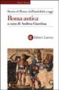 Storia di Roma dall'antichità a oggi. Roma antica
