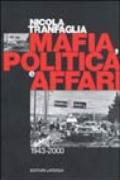 Mafia, politica e affari. 1943-2000