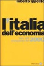 L'Italia dell'economia. Fatti, dati, protagonisti del 2000