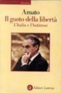 Il gusto della libertà. L'Italia e l'antitrust