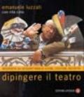 Dipingere il teatro. Intervista su sessant'anni di scene, costumi, incontri