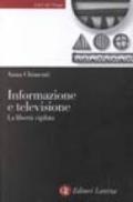 Informazione e televisione. La libertà vigilata