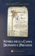 Storia della Cassa depositi e prestiti. Con CD-ROM