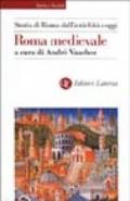 Storia di Roma dall'antichità a oggi. Roma medievale