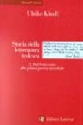 Storia della letteratura tedesca. 2: Dal Settecento alla prima guerra mondiale