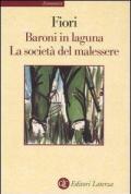 Baroni in laguna-La società del malessere