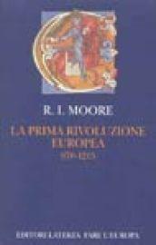 La prima rivoluzione europea 970-1215