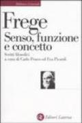 Senso, funzione e concetto. Scritti filosofici 1891-1897