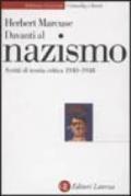 Davanti al nazismo. Scritti di teoria critica 1940-1948