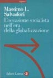 L'occasione socialista nell'epoca della globalizzazione