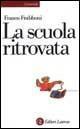 La scuola ritrovata