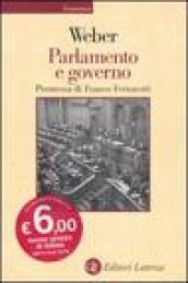 Parlamento e governo. Per la critica politica della burocrazia e del sistema dei partiti