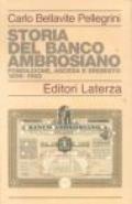 Storia del Banco Ambrosiano. Fondazione, ascesa e dissesto 1896-1982