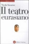 Il teatro euroasiano