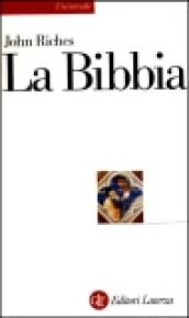 La Bibbia. Una breve introduzione