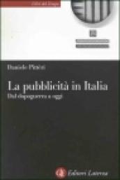 La pubblicità in Italia. Dal dopoguerra a oggi