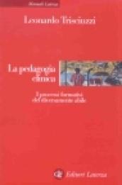 La pedagogia clinica. I processi formativi del diversamente abile