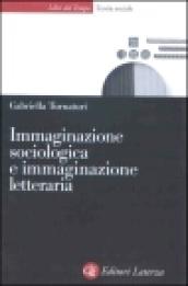 Immaginazione sociologica e immaginazione letteraria