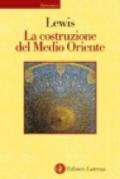 La costruzione del Medio Oriente