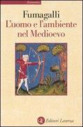 L' uomo e l'ambiente nel Medioevo