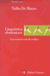 Linguistica elementare. Con esercizi e test di verifica