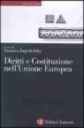 Diritti e Costituzione nell'Unione Europea