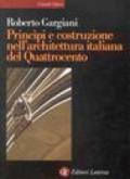 Principi e costruzione nell'architettura italiana del Quattrocento