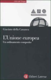 L'Unione europea. Un ordinamento composito