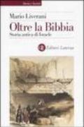 Oltre la Bibbia. Storia antica di Israele