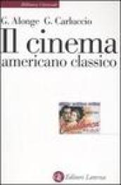 Il cinema americano classico