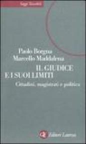 Il giudice e i suoi limiti. Cittadini, magistrati e politica