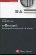 e-Research. Internet per la ricerca sociale e di mercato