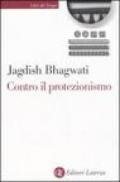 Contro il protezionismo