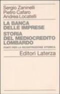 La banca delle imprese. Storia del mediocredito lombardo: 2