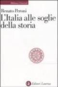 L'Italia alle soglie della storia