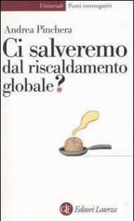 Ci salveremo dal riscaldamento globale?