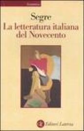 La letteratura italiana del Novecento