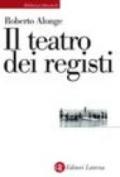 Il teatro dei registi