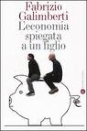 L'economia spiegata a un figlio