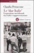 Le «due Italie». La questione meridionale tra realtà e rappresentazione