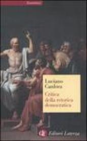 Critica della retorica democratica