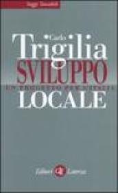 Sviluppo locale. Un progetto per l'Italia