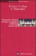 Economie urbane ed etica economica nell'Italia medievale