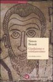 Giudaismo e cristianesimo. Una storia antica