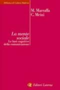 La mente sociale. Le basi cognitive della comunicazione