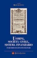 Uomini, società civile, sistema finanziario. In ricordo di Giovanni Folonari