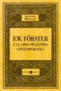 F.W. Forster e la crisi dell'anima contemporanea