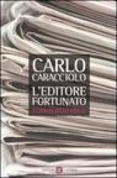 L'editore fortunato